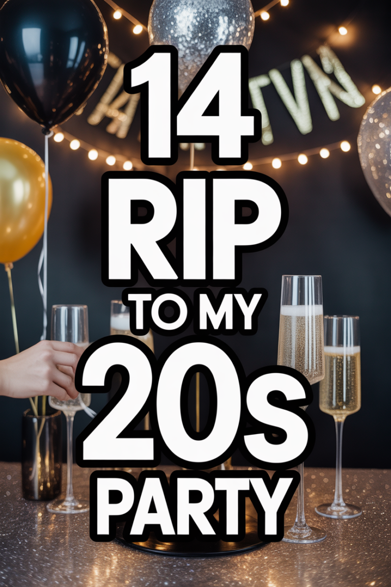 ⚰️ 14 Rip To My 20S Party
