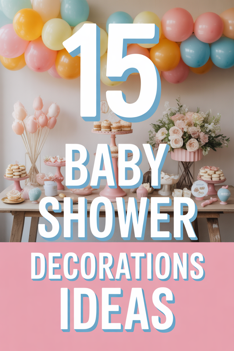 🧸 15 Baby Shower Decorations Ideas