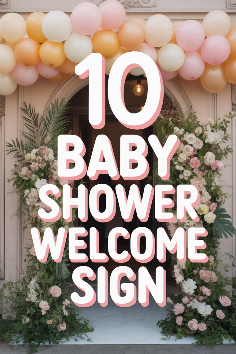 🎈 10 Baby Shower Welcome Sign