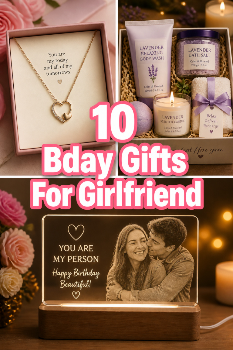 ❤️ 10 Bday Gifts For Girlfriend