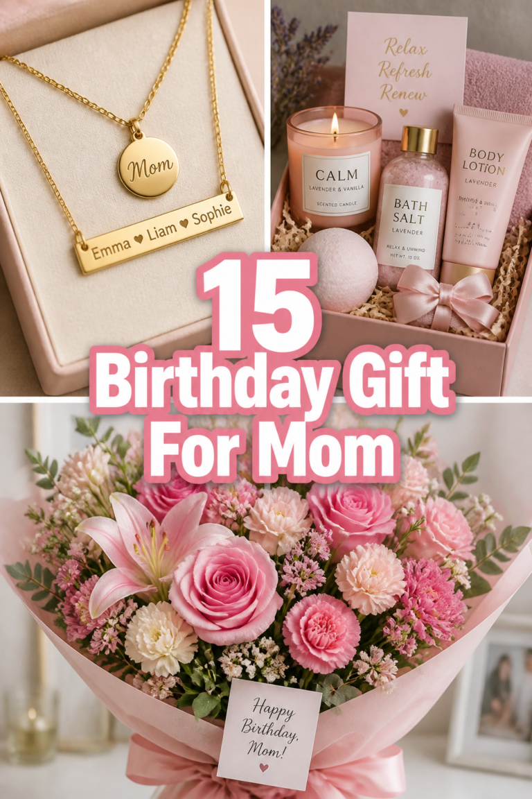 🎁 15 Birthday Gift For Mom
