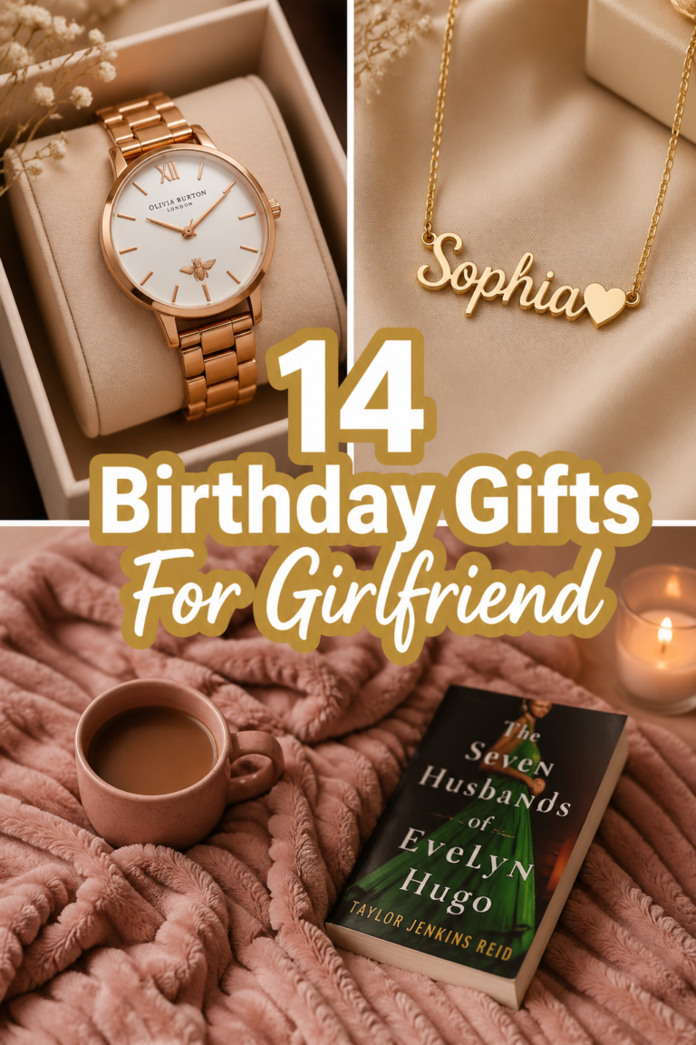 🎁 14 Birthday Gifts For Girlfriend