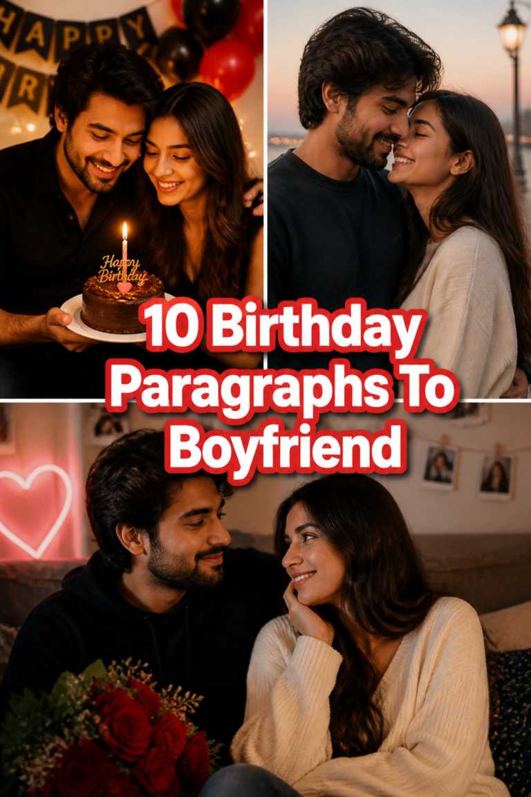 🎂 10 Birthday Paragraphs To Boyfriend
