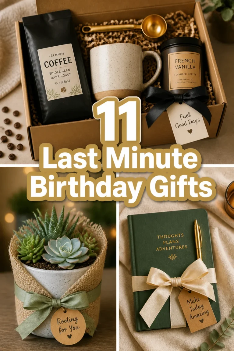 🎁 11 Last Minute Birthday Gifts