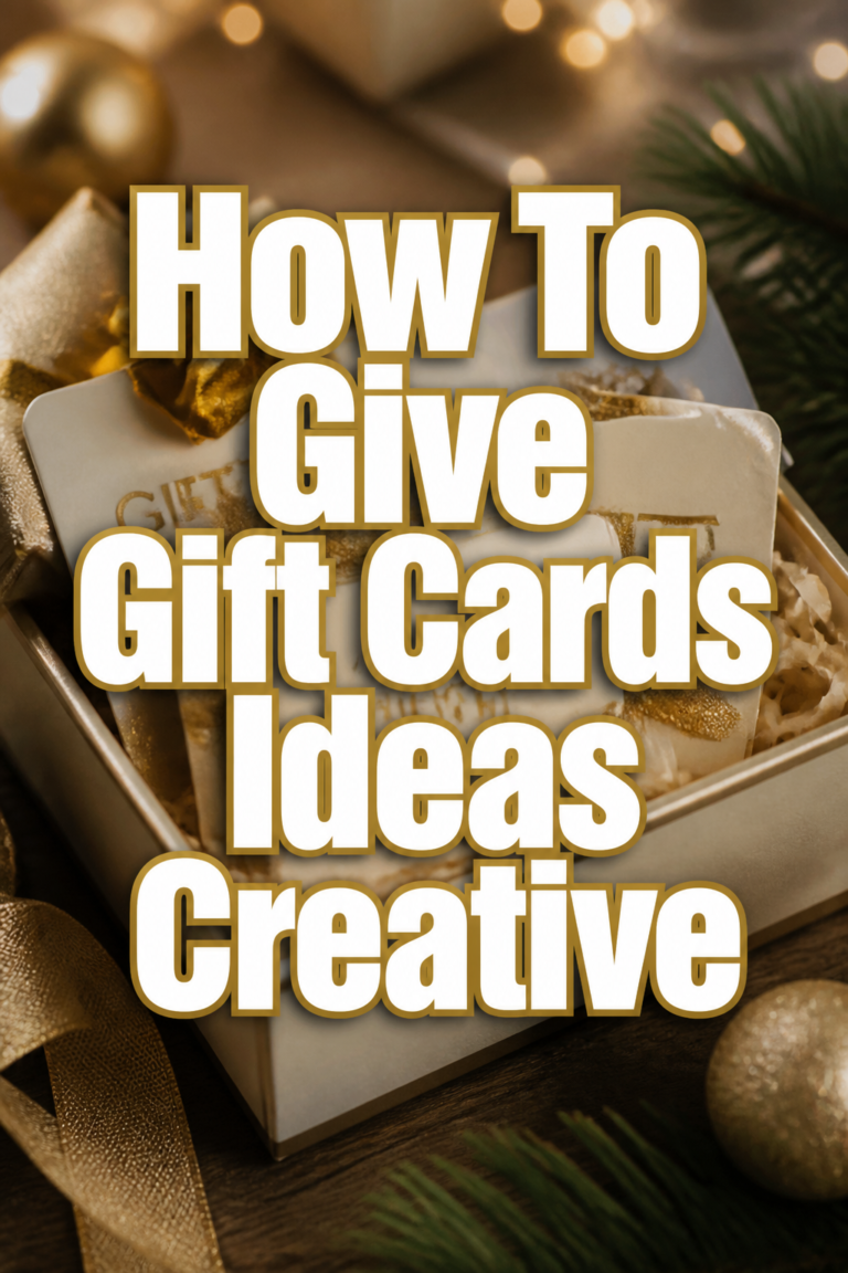 🎁 How To Give Gift Cards Ideas Creative